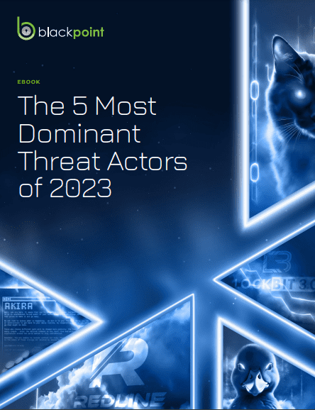 The 5 Most Dominant Threat Actors of 2023