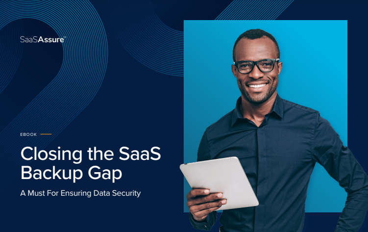 Closing the SaaS Backup Gap