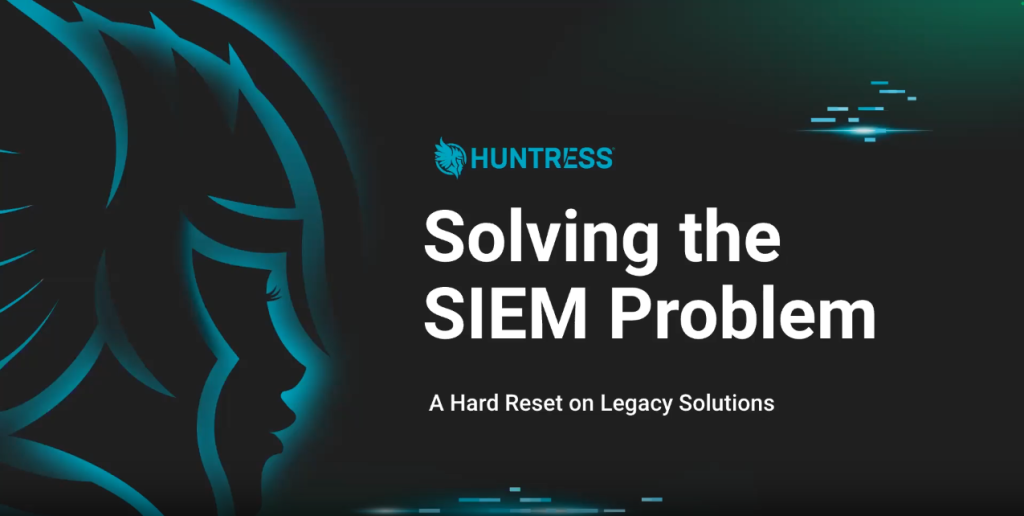 Solving the SIEM Problem: A Hard Reset on Legacy Solutions