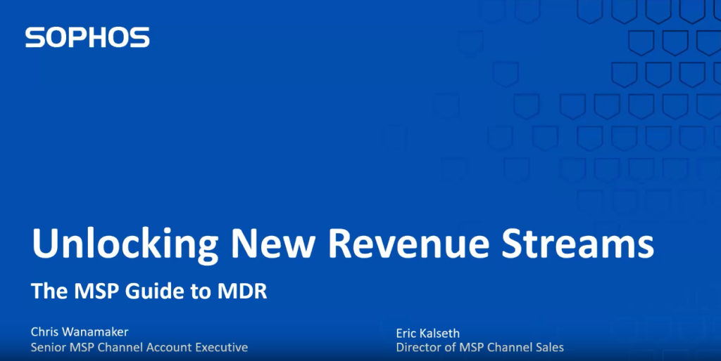 Unlock New Revenue Streams: The MSP Guide to Managed Detection & Response (MDR)